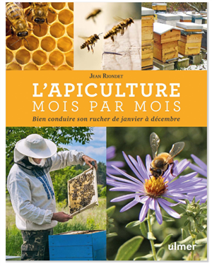 LIVRE : L'APICULTURE MOIS PAR MOIS